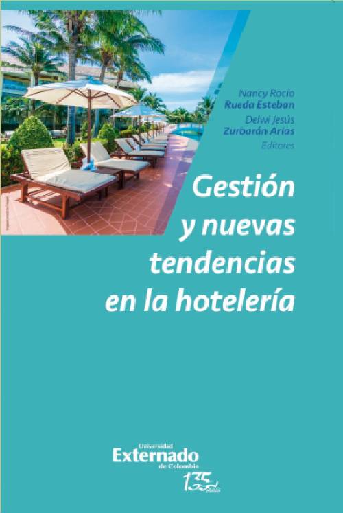 Gestión y nuevas tendencias en la hotelería