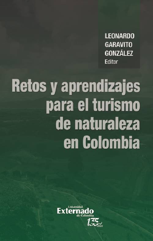 Retos y aprendizajes para el turismo de naturaleza en Colombia