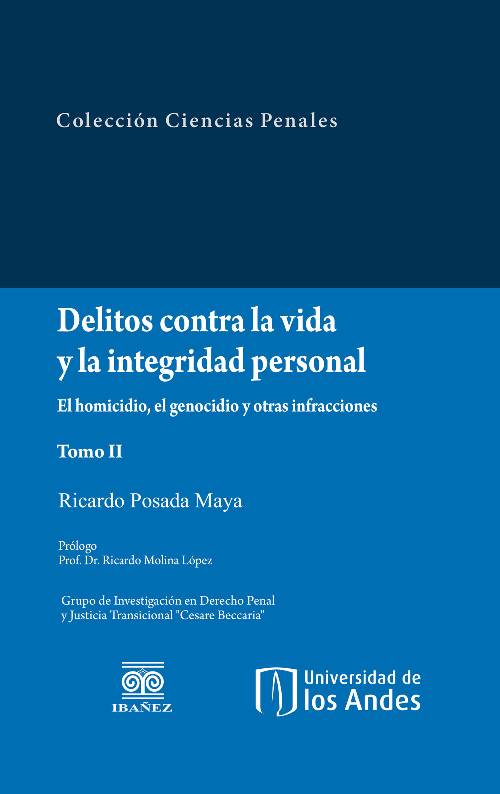 Delitos contra la vida y la integridad personal tomo II