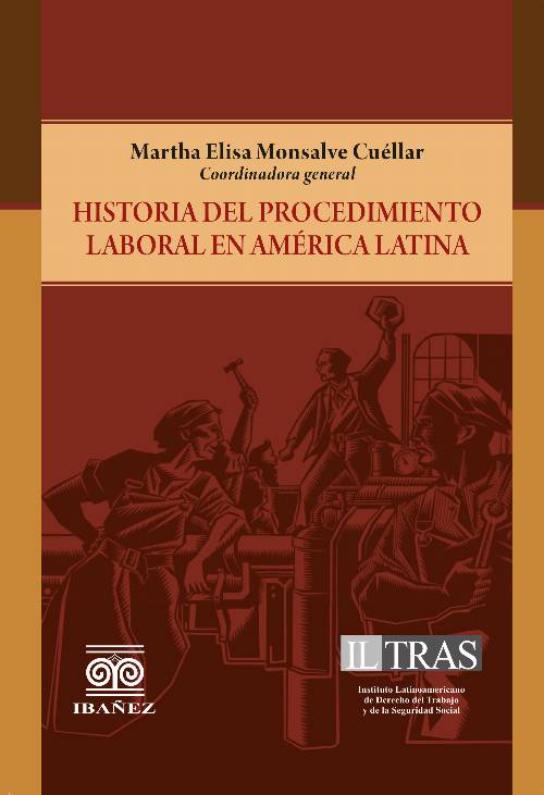 Historia del procedimiento laboral en América Latina