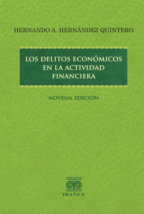 Los delitos económicos en la actividad financiera