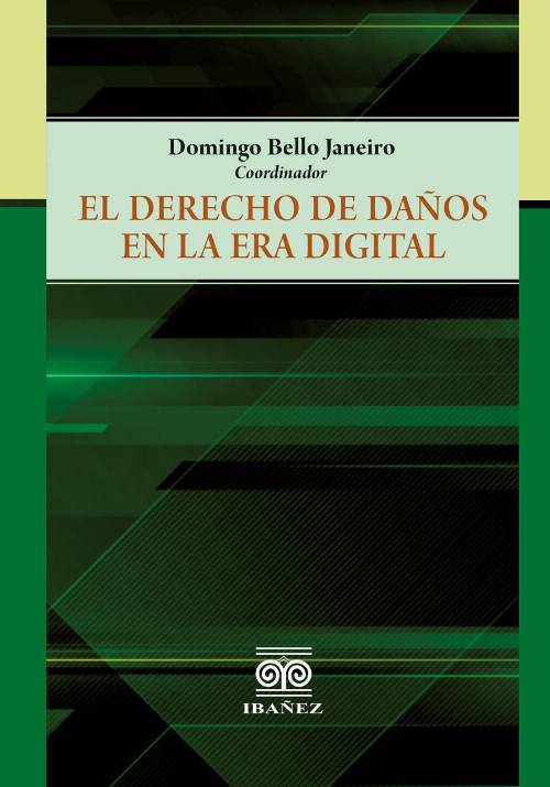 El derecho de daños en la era digital