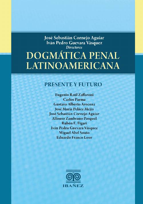 Dogmática penal latinoamericana