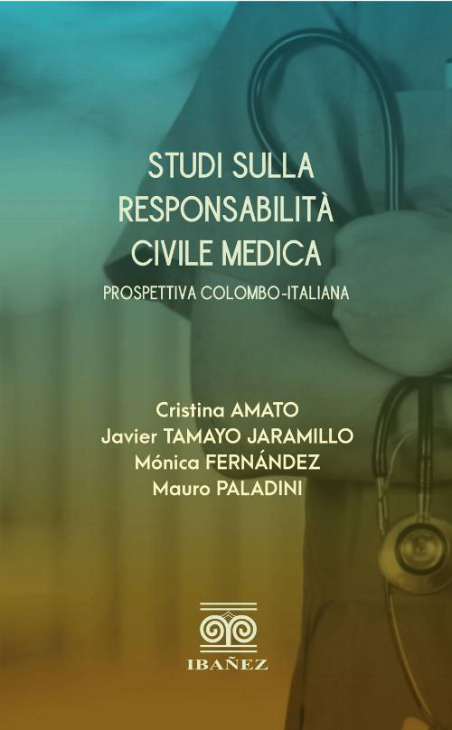 Studi Sulla responsabilitá civile médica