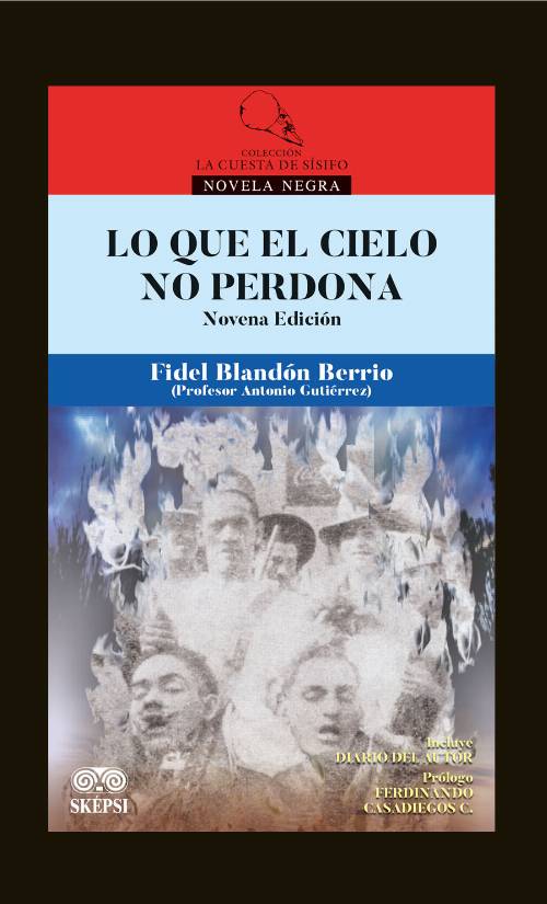 Lo que el cielo no perdona