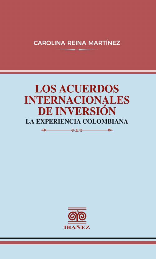 Los acuerdos internacionales de inversión