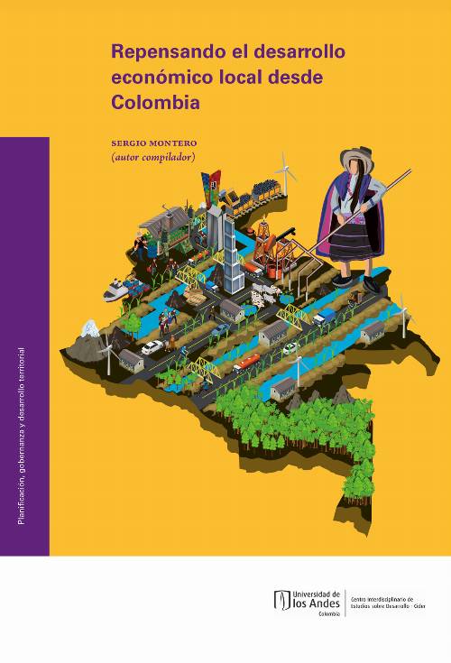 Repensando El Desarrollo Económico Local Desde Colombia