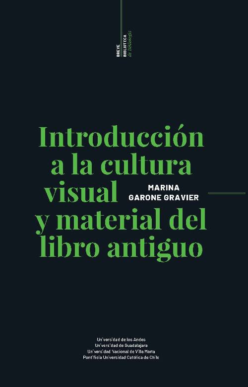 Introducción a la cultura visual y material del libro antiguo