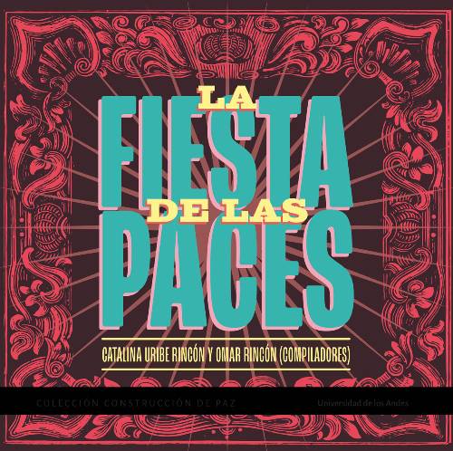 La fiesta de las paces