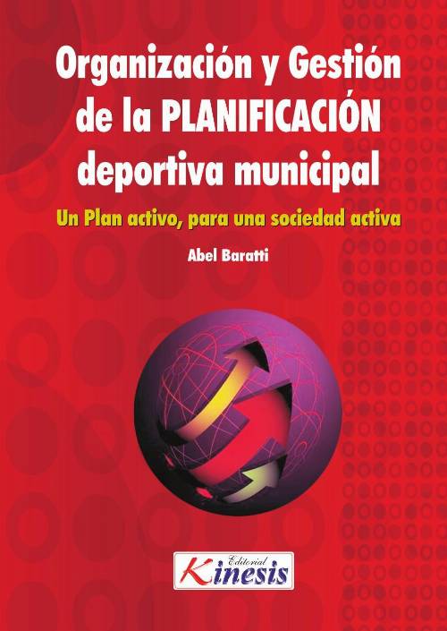Organización y gestión de la planificación del deporte municipal