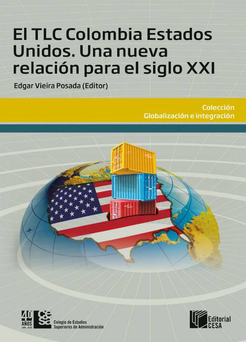 El TLC Colombia – Estados Unidos
