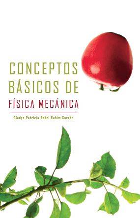 Conceptos básicos de física mecánica