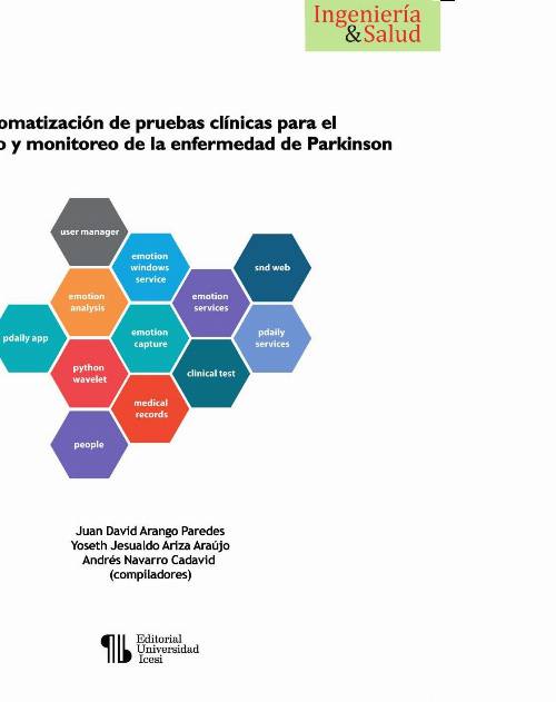 Automatización de pruebas clínicas para el diagnóstico y monitoreo de la enfermedad de Parkinson