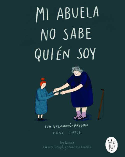 Mi abuela no sabe quién soy
