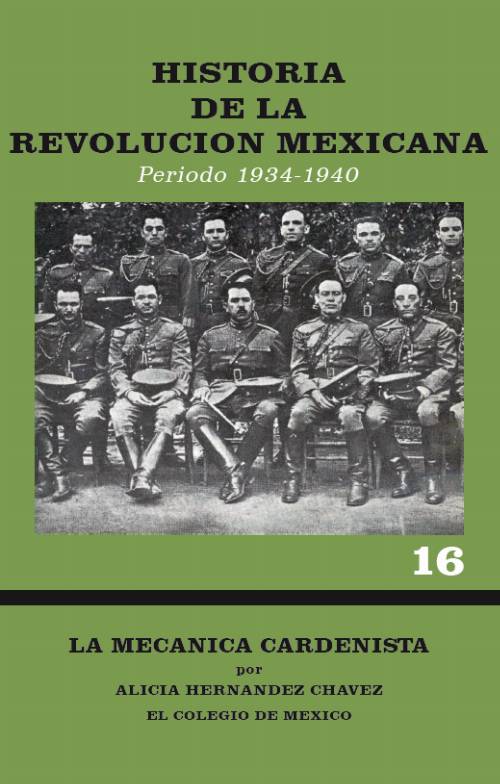 Historia de la Revolución Mexicana, período 1934-1940