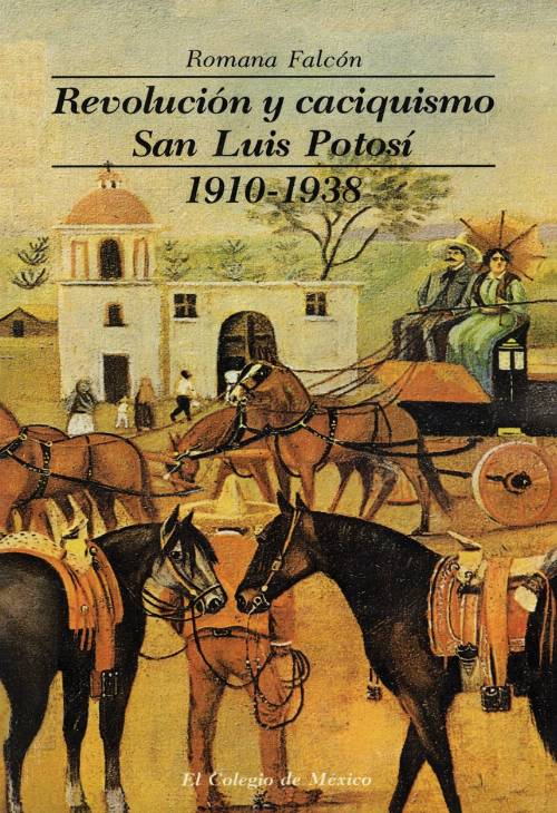 Revolución y caciquismo