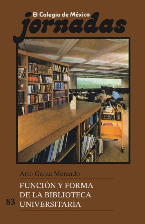 Función y forma de la biblioteca universitaria