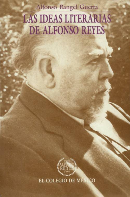 Las ideas literarias de Alfonso Reyes