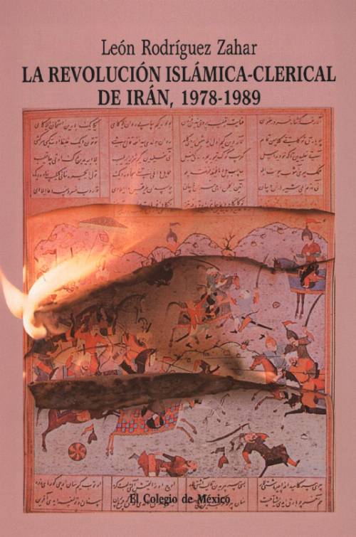 La revolución Islámica-clerical de Irán, 1978-1989