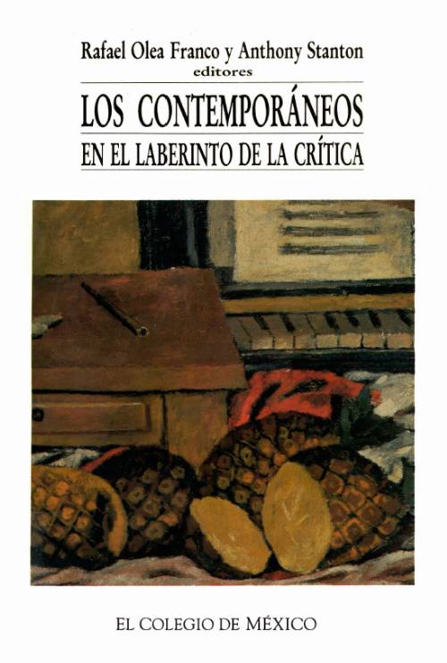 Los Contemporáneos en el laberinto de la crítica