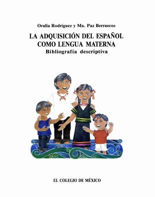 La adquisición del español como lengua materna