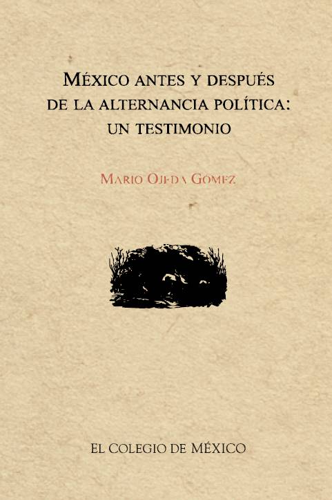 México antes y después de la alternancia política