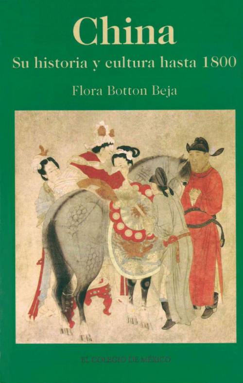 China: su historia y cultura hasta 1800
