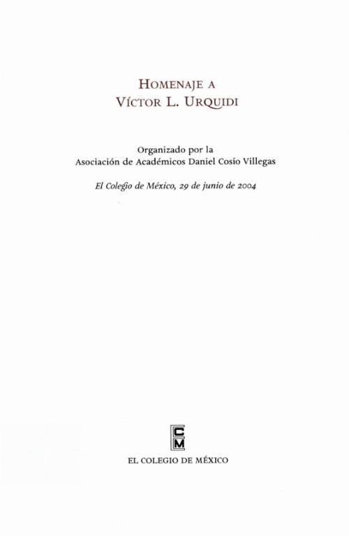 Homenaje a Víctor L. Urquidi