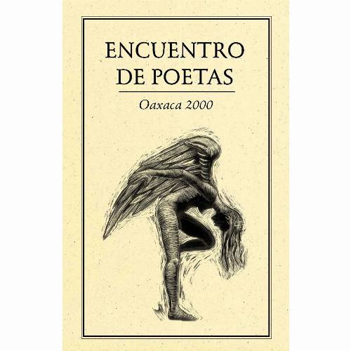Encuentro de poetas Oaxaca 2000