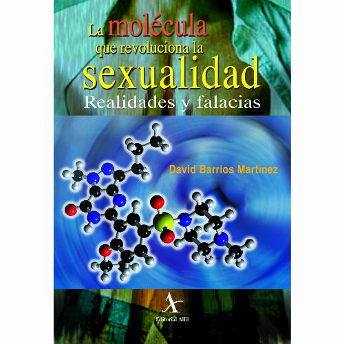 La molécula que revoluciona la sexualidad