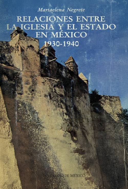 Relaciones entre la iglesia y el Estado en México