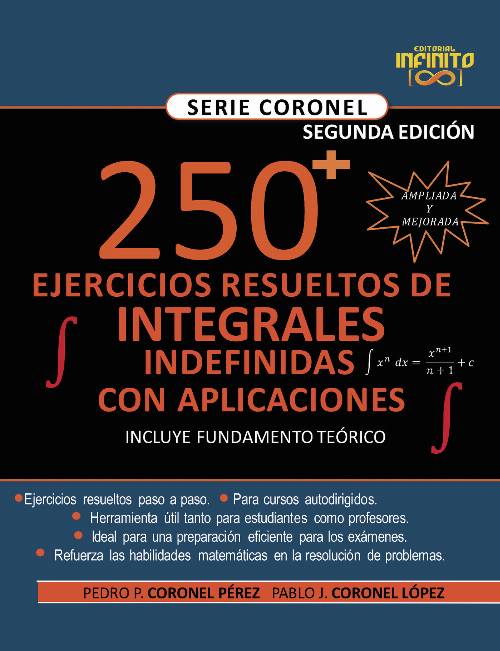 250 EJERCICIOS RESUELTOS DE INTEGRALES INDEFINIDAS