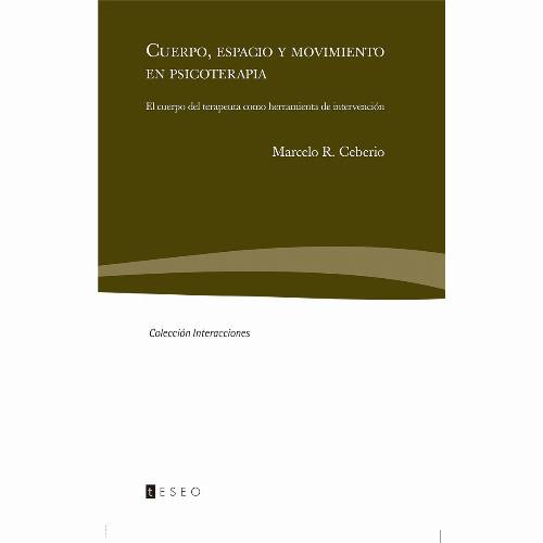 Cuerpo, espacio y movimiento en psicoterapia