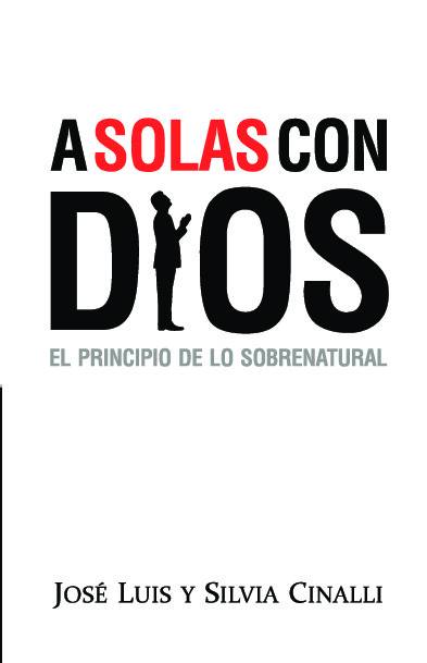 A SOLAS CON DIOS