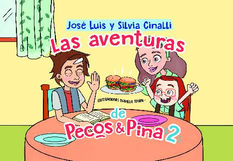 LAS AVENTURAS DE PECOS Y PINA 2