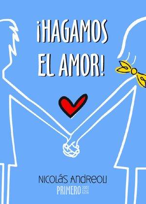 ¡HAGAMOS EL AMOR!