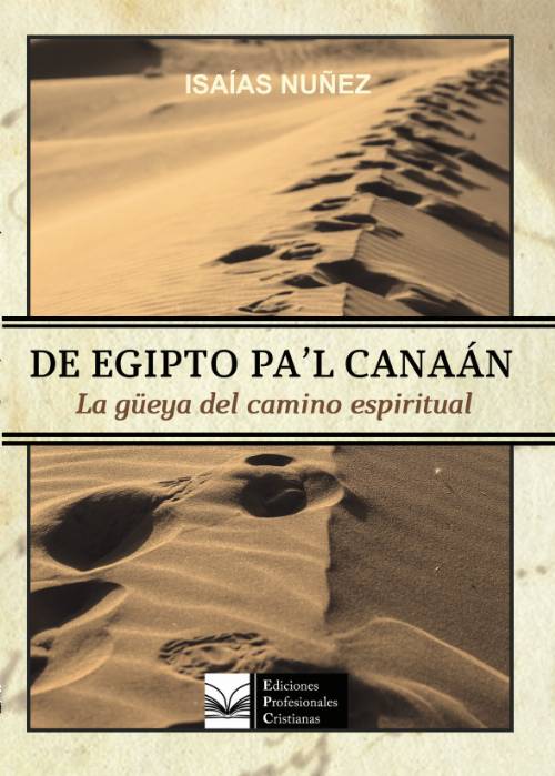 De Egipto pa’l Canaán
