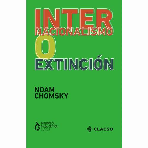 Internacionalismo o extinción
