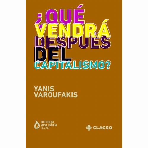 ¿Qué vendrá después del capitalismo?