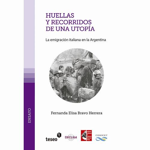 Huellas y recorridos de una utopía