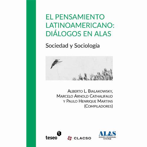 El pensamiento latinoamericano : diálogos en alas