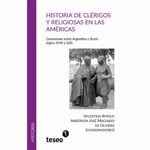 Historia de clérigos y religiosas en las Américas