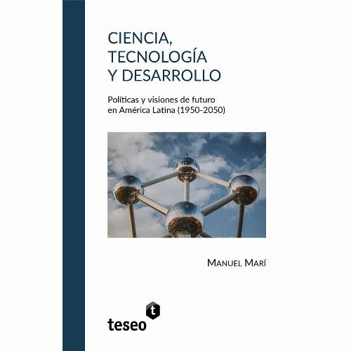 Ciencia, tecnologia y desarrollo
