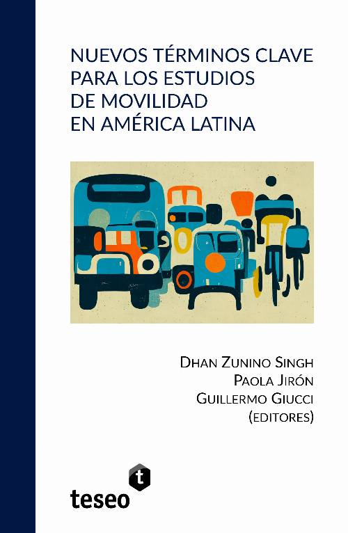 Nuevos términos clave para los estudios de movilidad en América Latina