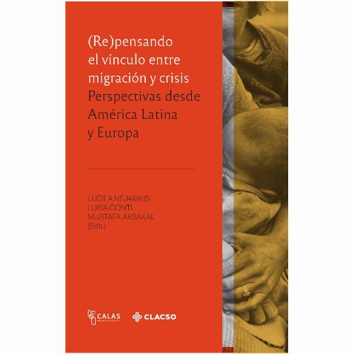 (Re)pensando el vínculo entre migración y crisis
