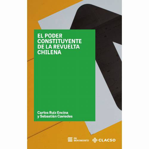 El poder constituyente de la revuelta chilena