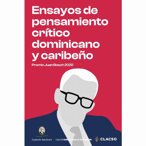 Ensayos de pensamiento crítico dominicano y caribeño