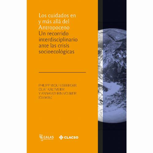 Los cuidados en y más allá del antropoceno