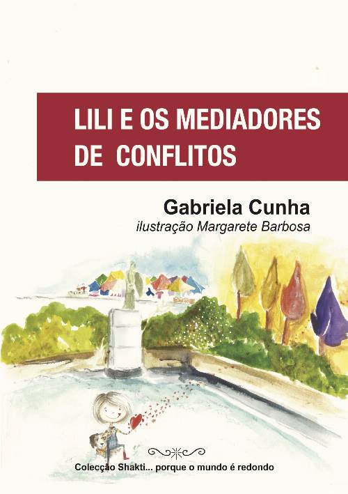 Lili e os Mediadores de Conflitos