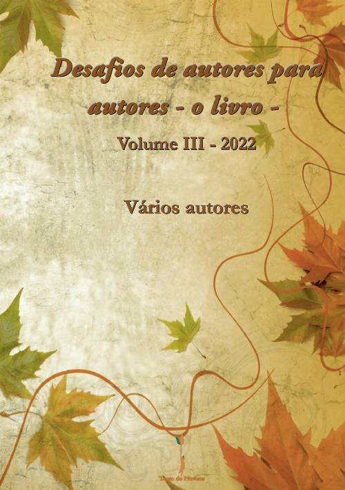 Desafios de autores para autores – o livro – Volume III – 2022